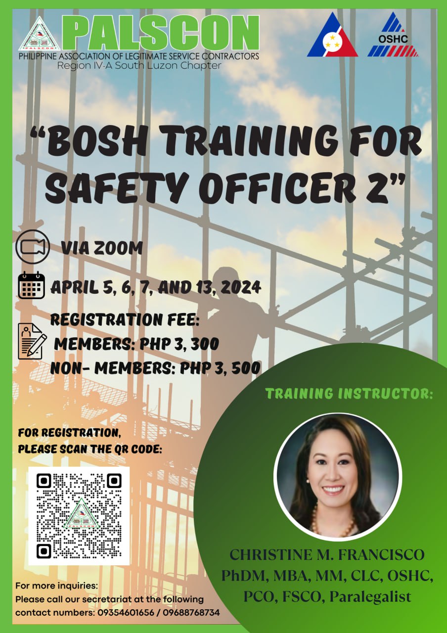 PALSCON BOSH Training for Safety Officer 2 on April 5 6 7 and 13 2024 via Zoom Virtual Confernce Philippine Association of Legitimate Service Contractors